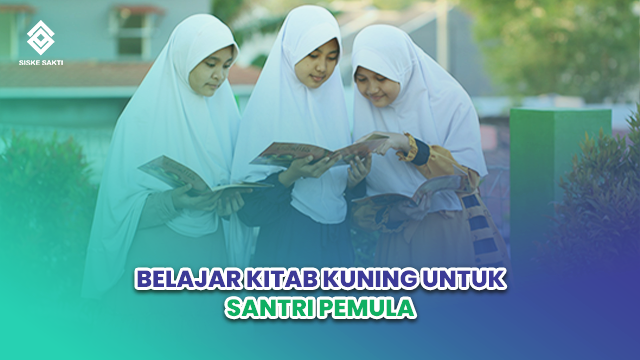 Belajar Kitab Kuning untuk Santri Pemula