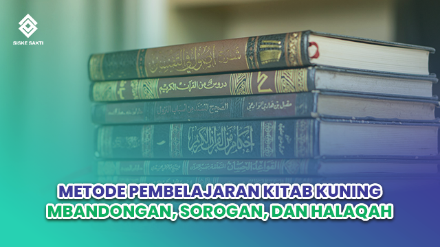 Metode Pembelajaran Kitab Kuning