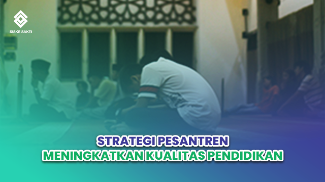 Siskesakti-Santripreneur: Membangun Jiwa Wirausaha di Kalangan Santri
